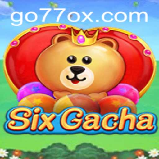 Unveiling SixGacha: The Exciting World of Interactive Mobile Gaming